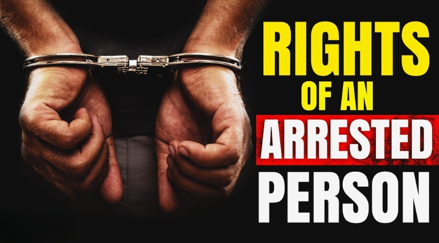Right of an Arrested Person